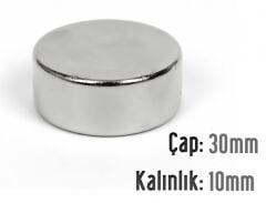 Ø30 x 10 mm Neodyum Mıknatıs