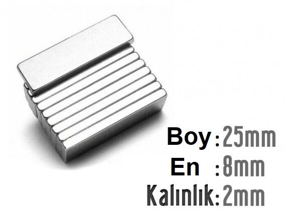 25 x 8 x 2 mm Neodyum Mıknatıs