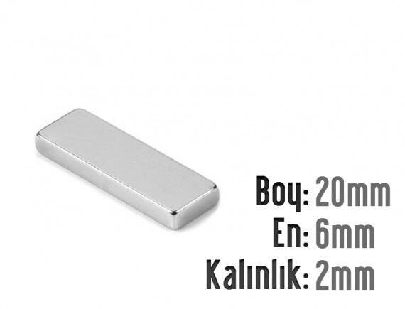 20 x 6 x 2 mm Neodyum Mıknatıs