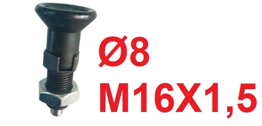 Ø8 M16 x 1,5 İndeks Kilitli Pim